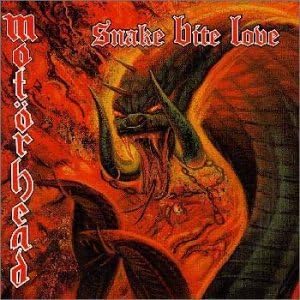 Motörhead Snake Bite Love