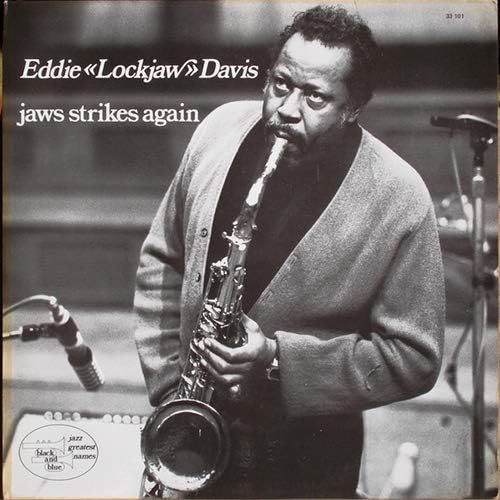 EDDIE ''LOCKJAW'' DAVIS - Jaws Strikes Again - Disque CD