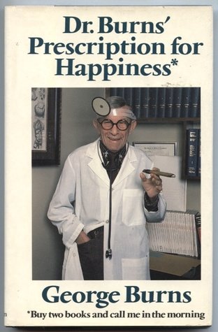 Dr.Burns' Prescription for Happiness B0031XIXUW Book Cover