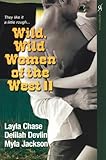 Wild Wild Women Of The West II