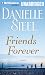 Friends Forever: A Novel