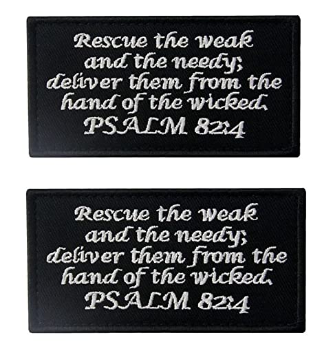 Ersatz für Psalm 82:4 bestickte Aufnäher, taktische Moral-Applikation, Klettverschluss, Klettverschluss, Emblem, 2 Stück (Psalm 82:4)