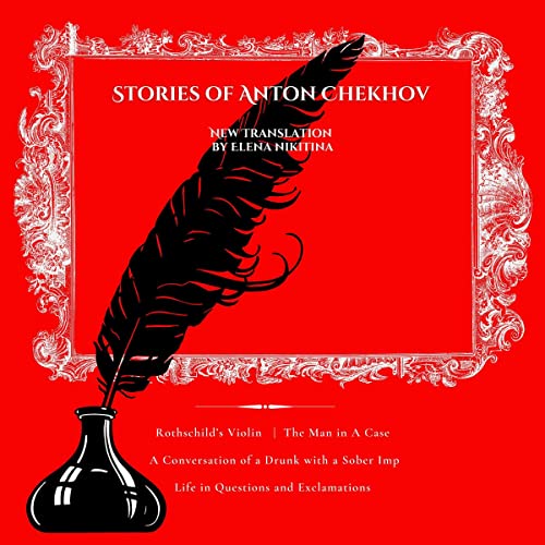 Stories of Anton Chekhov: New Translation by Anton Chekhov episode artwork