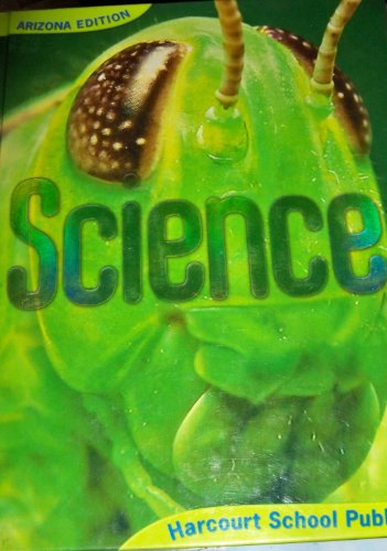 Science, Grade 6: Harcourt School Publishers Sc... 0153488336 Book Cover