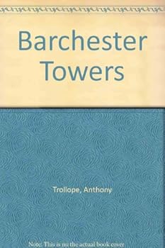 Mass Market Paperback Barchester Towers by Anthony Trollope (1963-07-01) Book