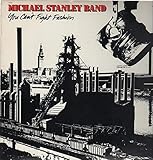 Michael Stanley Band / You Can’t Fight Fashion Tracks: Hard Time. Just Give Me Tonight. Someone Like You. Highlife. My Town & 4 More