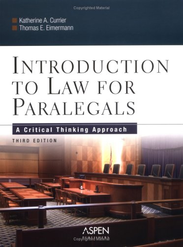 Introduction to Law for Paralegals: A Critical Thinking Approach ...