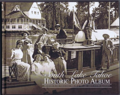 South Lake Tahoe Historic Photo Album