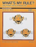 What's My Rule? Using Problem Soving Strategies (Grades 6-12) 0866511067 Book Cover