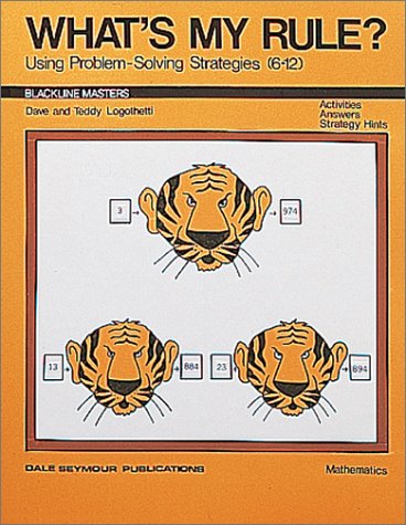 Whats My Rule? Using Problem-Solving Strategies... 0866511067 Book Cover