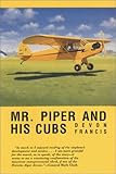  Mr. Piper and His Cubs