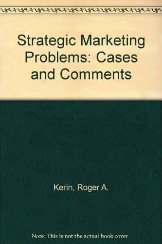 Strategic Marketing Problems: Cases and Comments: Robert A. Peterson: 9780205103331: Amazon.com ...