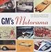 GM's Motorama: The Glamorous Show Cars of a Cultural Phenomenon