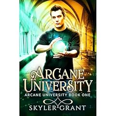 Arcane University Audiolibro Por Skyler Grant arte de portada