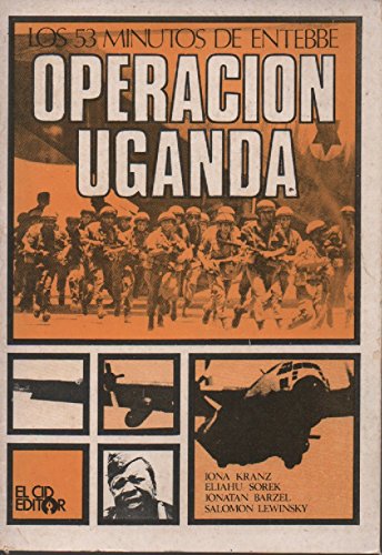 Los 53 Minutos De Entebbe - Operación Uganda B002MS2MAO Book Cover