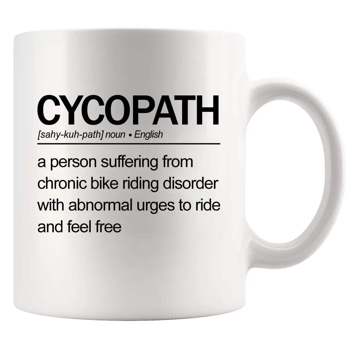 Panvola Cycopath Definition Mug Bikers Gift Biker Dad Mom Brother Sister Girlfriend Boyfriend Cyclist Gifts for Men Women Cycling (White, 11 Oz)