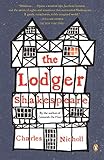 The Lodger Shakespeare: His Life on Silver Street