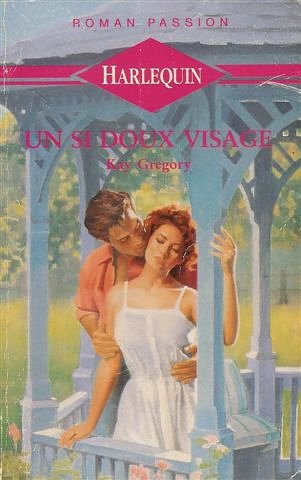 Un si doux visage : Collection : Harlequin roman passion n° 19