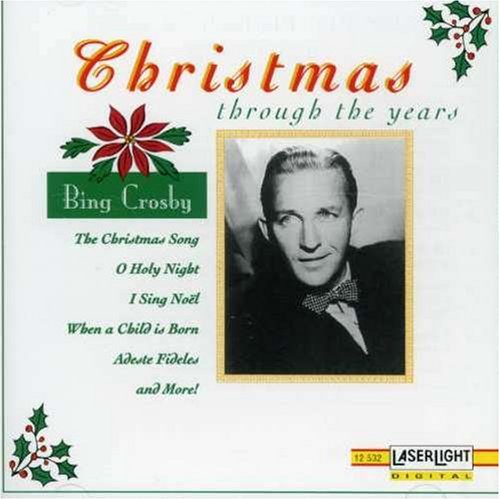 Christmas Through the Years [Audio CD] Crosby, Bing