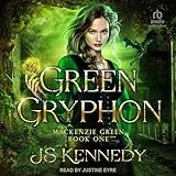 gryphon audio pantheon review  Green Gryphon: Mackenzie Green, Book One