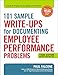 101 Sample Write-Ups for Documenting Employee Performance Problems: A Guide to Progressive Discipline and   Termination
