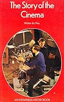 The story of the cinema (An Eyewitness book) 0853403929 Book Cover