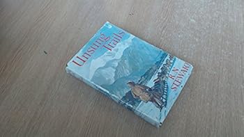 Hardcover Unsung trails: by-ways of exploration and adventure Book