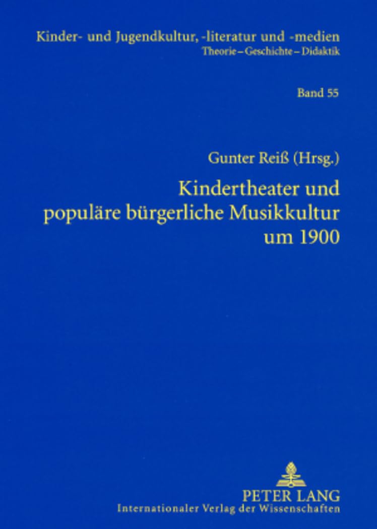 Livre Kindertheater et culture musicale populaire de 1900 par Gorner et Bassewitz
