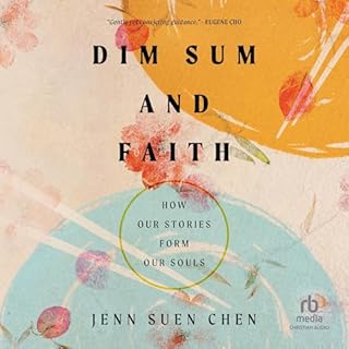 Dim Sum and Faith Audiolibro Por Jenn Suen Chen arte de portada