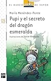 Pupi y el secreto del dragón esmeralda: 19 (El Barco de Vapor Blanca)