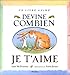 Devine combien je t'aime (PASTEL) (French Edition)