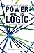Power and its Logic: Mastering Politics (Political Science) (English and German Edition)