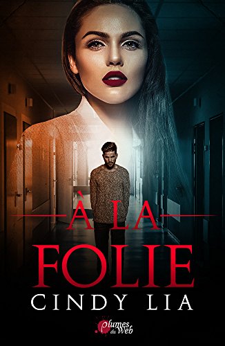 À LA FOLIE Livre eBook France