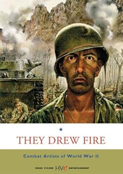 They Drew Fire: Combat Artists Of World War II