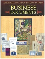 A Pictorial Record of the Qing Dynasty: Business Documents 9814246190 Book Cover