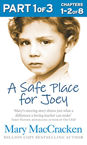A Safe Place for Joey: Part 1 of 3 (English Edition)