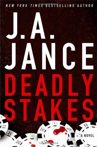 Deadly Stakes: A Novel (Ali Reynolds) by Jance,... B00BR9WVH8 Book Cover