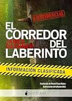El Corredor Del Laberinto Información Clasificada: 21 (Literatura Mágica)