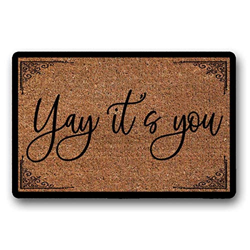 WYFKYMXX Paillasson « Yay It's You » - Cadeau de pendaison de crémaillère - Paillasson intéressant - 45,7 x 76,2 cm Cover