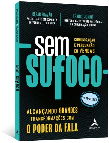 Sem Sufoco: Alcançando Grande Transformações com o Poder da Fala