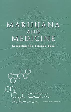 Marijuana and Medicine: Assessing the Science Base book cover