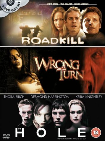 Roadkill/Wrong Turn/The Hole [DVD]