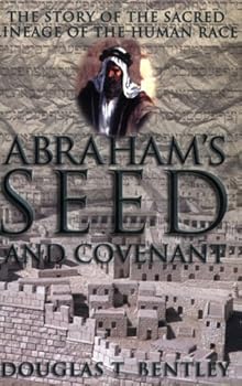 Paperback Abraham's Seed: The Story of the Sacred Lineage of the Human Race Book