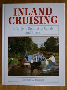 Hardcover Inland Cruising: A Guide to Boating on Canals & Rivers Book