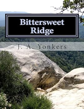 Paperback Bittersweet Ridge: Gabe's World: Book VII Book