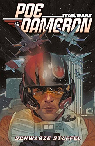 Preisvergleich Produktbild Star Wars Comics: Poe Dameron: Schwarze Staffel