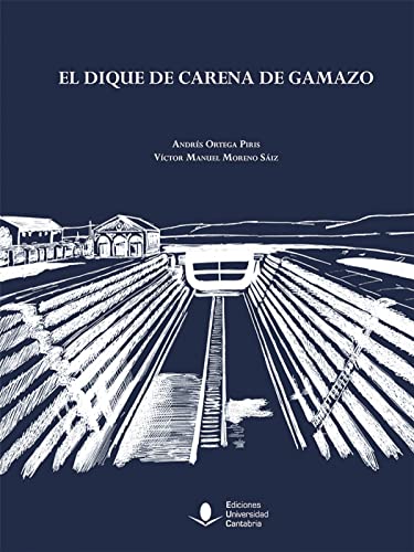 El dique de carena de Gamazo: 124