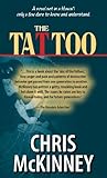 The Tattoo by Chris McKinney (2000-03-01)