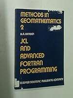 JCL and Advanced Control Fortran (Methods in geomathematics) 0444414150 Book Cover