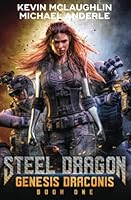 Genesis Draconis (Steel Dragon) 1685005888 Book Cover